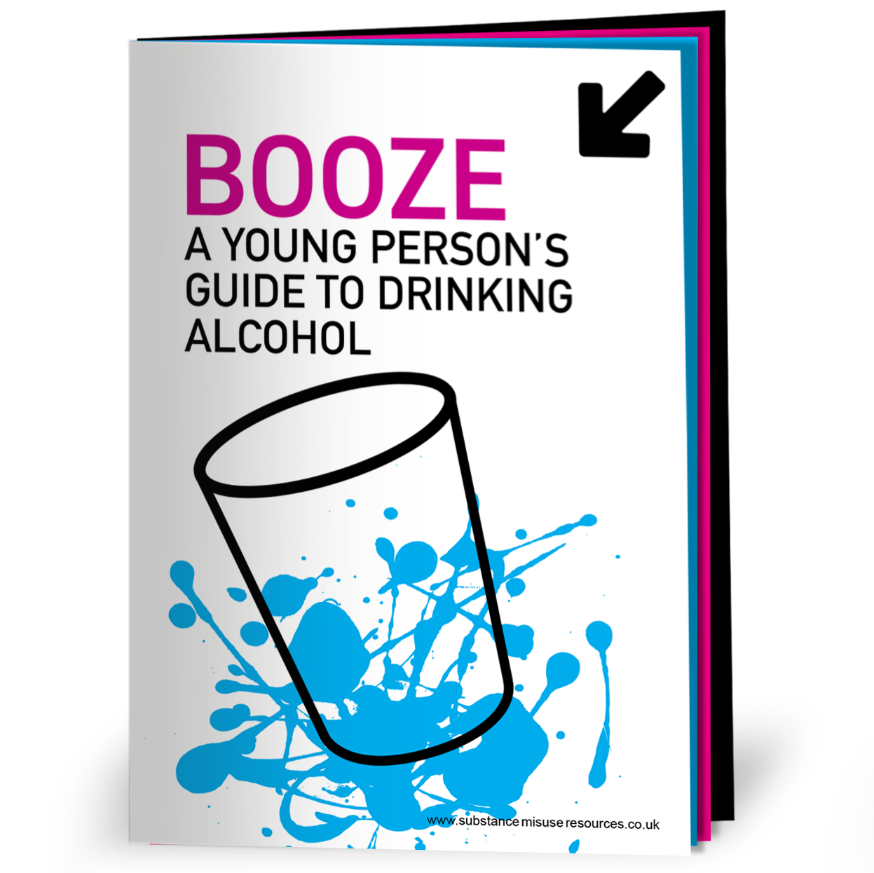 Cover of a 8-page alcohol education booklet for young people, featuring a pint glass and the word 'Booze'
