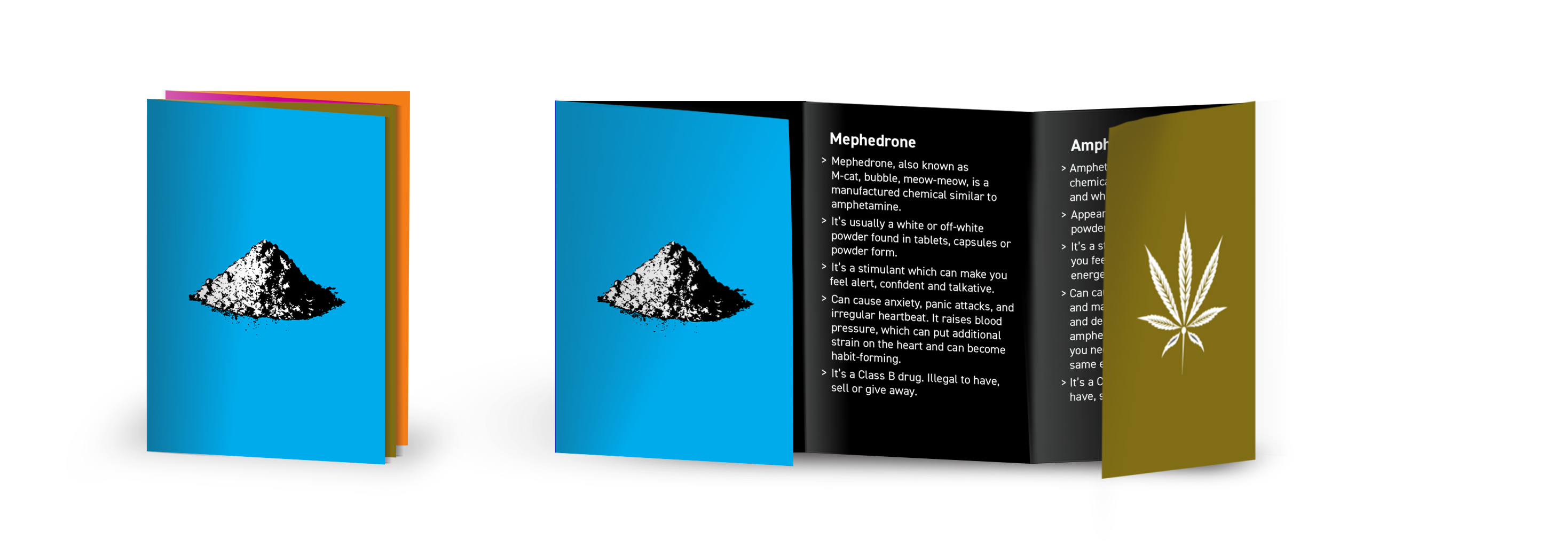 Cover and inside pages of drug awareness leaflet, showing a pile of ampheatamine, and the coy for mephedrone, Amphetamine and cannabis advice.