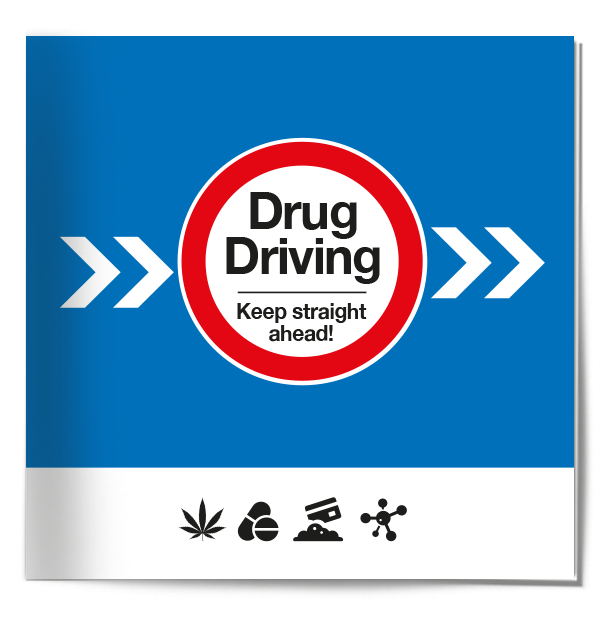 Drug Driving sign on top of a row of drug icons on the from of a drug driving information booklet