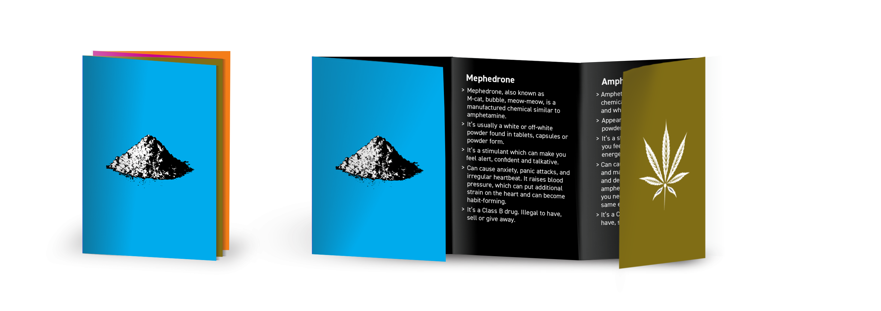 Cover and inside pages of drug awareness leaflet, showing a pile of ampheatamine, and the coy for mephedrone, Amphetamine and cannabis advice.